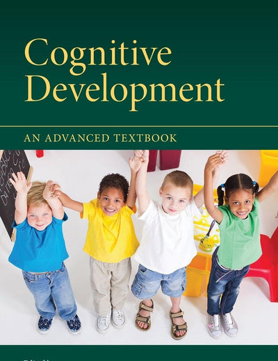Cognitive Development: An Advanced Textbook