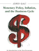 Monetary Policy, Inflation, and the Business Cycle: An Introduction to the New Keynesian Framework and Its Applications - Second Edition