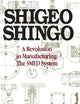A Revolution in Manufacturing: The SMED System