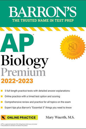 AP Biology Premium, 2022-2023: Comprehensive Review with 5 Practice Tests + an Online Timed Test Option (Barron's AP)