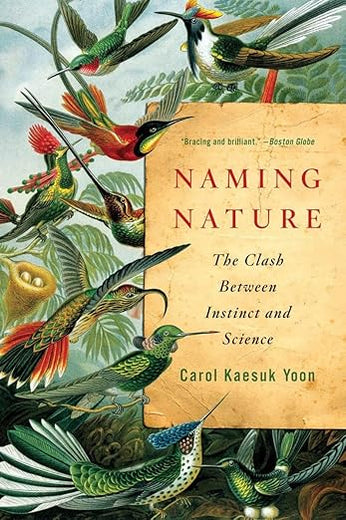 Naming Nature: The Clash Between Instinct and Science