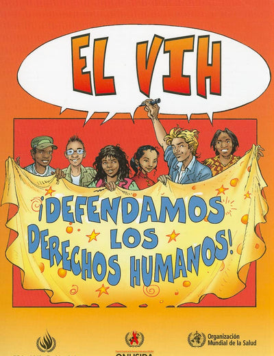 VIH: Defendamos Los Derechos Humanos (Spanish Edition)