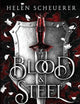 Blood & Steel: An epic romantic fantasy (The Legends of Thezmarr)