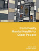 Community Mental Health for Older People