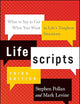 Lifescripts: What to Say to Get What You Want in Life's Toughest Situations