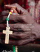 Traditional Churches, Born Again Christianity, and Pentecostalism: Religious Mobility and Religious Repertoires in Urban Kenya (Christianity and Renewal - Interdisciplinary Studies)