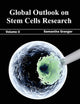 Global Outlook on Stem Cells Research: Volume II