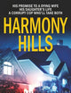 Harmony Hills: A Domestic Thriller