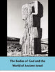 The Bodies of God and the World of Ancient Israel