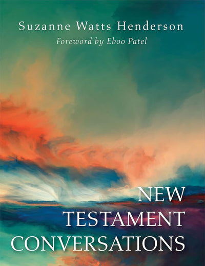 New Testament Conversations: A Literary, Historical, and Pluralistic Introduction