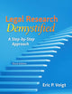 Legal Research Demystified: A Step-by-Step Approach