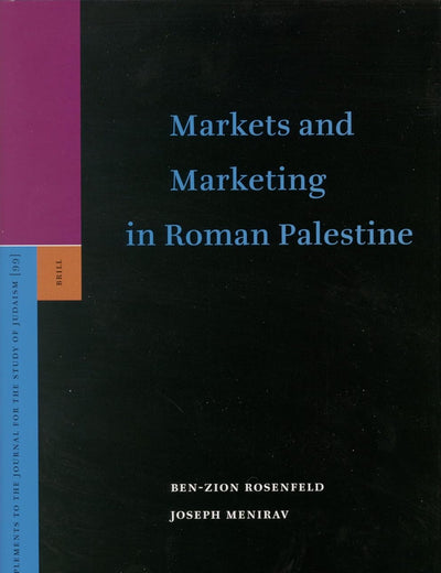 Markets and Marketing in Roman Palestine