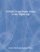 COVID-19 and Public Policy in the Digital Age