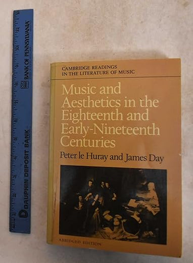 Music and Aesthetics in the Eighteenth and Early Nineteenth Centuries (Cambridge Readings in the Literature of Music) (Volume 0)