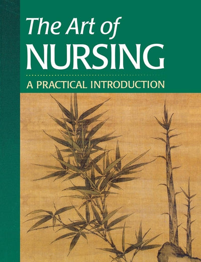 The Art of Nursing: A Practical Introduction