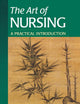 The Art of Nursing: A Practical Introduction