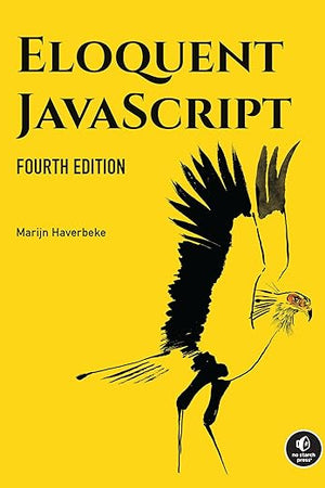 Eloquent JavaScript, 4th Edition