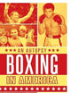 Boxing in America: An Autopsy