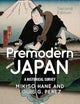 Premodern Japan: A Historical Survey