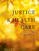 Justice and Health Care: Selected Essays