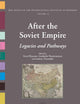 After the Soviet Empire: Legacies and Pathways (Annals of the International Institute of Sociology, 12)