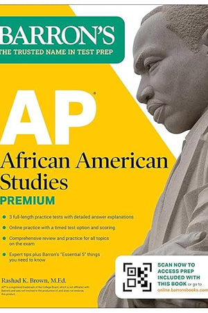 AP African American Studies Premium, First Edition: Prep Book with 3 Practice Tests + Comprehensive Review + Online Practice (2026)