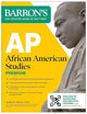 AP African American Studies Premium, First Edition: Prep Book with 3 Practice Tests + Comprehensive Review + Online Practice (2026)