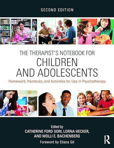 The Therapist's Notebook for Children and Adolescents
