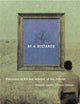 At a Distance: Precursors to Art and Activism on the Internet (Leonardo)