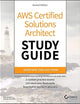 AWS Certified Solutions Architect Study Guide: Associate SAA-C01 Exam, 2nd Edition