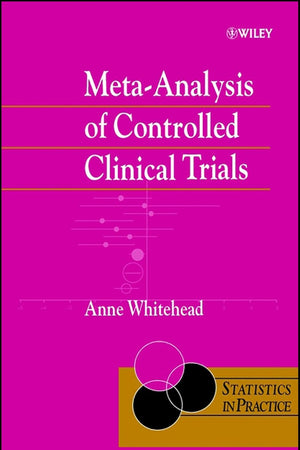 Meta-Analysis of Controlled Clinical Trials (Statistics in Practice)
