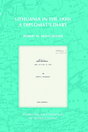 Lithuania in the 1920s: A Diplomat’s Diary (On the Boundary of Two Worlds, 19)