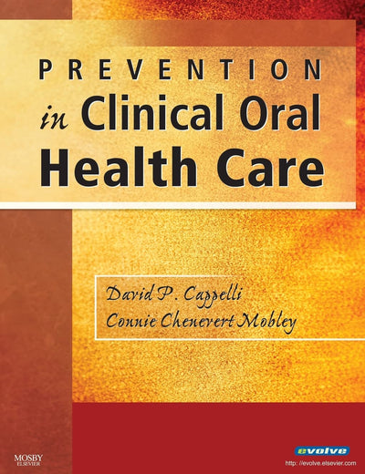 Prevention in Clinical Oral Health Care