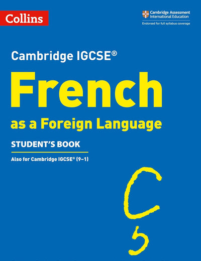 Cambridge IGCSE® French as a Foreign Language Student's Book (Cambridge Assessment International Educa)