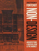 Non-Design: Architecture, Liberalism, and the Market