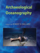 Archaeological Oceanography