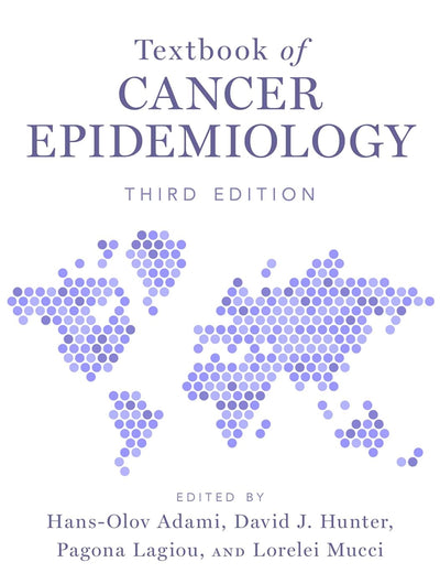 TEXTBOOK OF CANCER EPIDEMIOLOGY