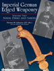 Imperial German Edged Weaponry, Vol. 2