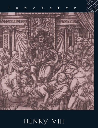 Henry VIII and the English Reformation (Lancaster Pamphlets)
