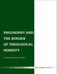 Philosophy and the Burden of Theological Honesty: A Donald MacKinnon Reader