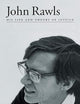 John Rawls: His Life and Theory of Justice