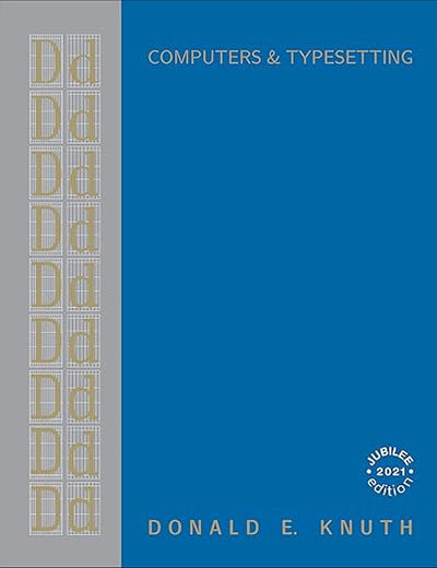 Computers & Typesetting, Volume D: Metafont: The Program (Computers and Typesetting, D)