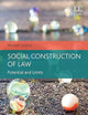 Social Construction of Law: Potential and Limits (Elgar Studies in Legal Theory)