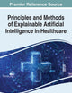 Principles and Methods of Explainable Artificial Intelligence in Healthcare