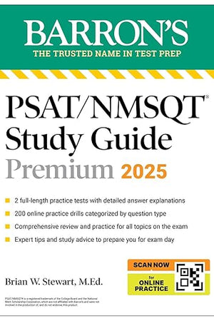 PSAT/NMSQT Premium Study Guide: 2025: 2 Practice Tests + Comprehensive Review + 200 Online Drills (Barron's Test Prep)