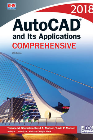 AutoCAD and Its Applications Comprehensive 2018