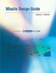 Missile Design Guide (AIAA Education Series)