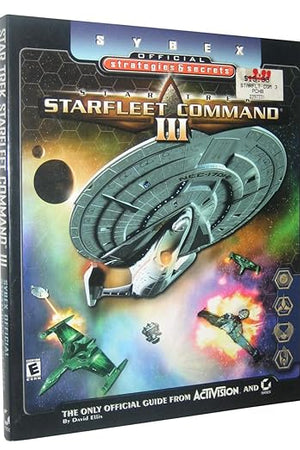 Star Trek Starfleet Command III: Sybex Official Strategies & Secrets