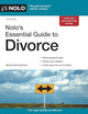 Nolo's Essential Guide to Divorce