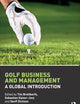 Golf Business and Management: A Global Introduction